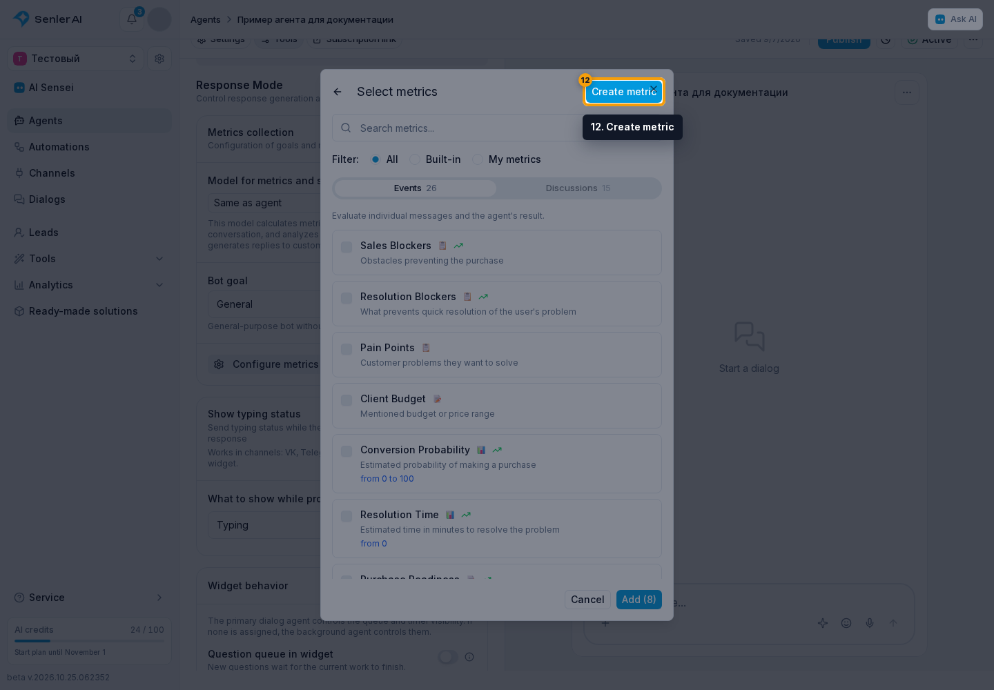 Agent Metrics. 12. Create metric
