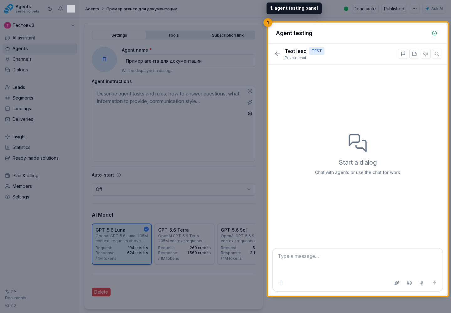 Agent testing panel. 1. agent testing panel