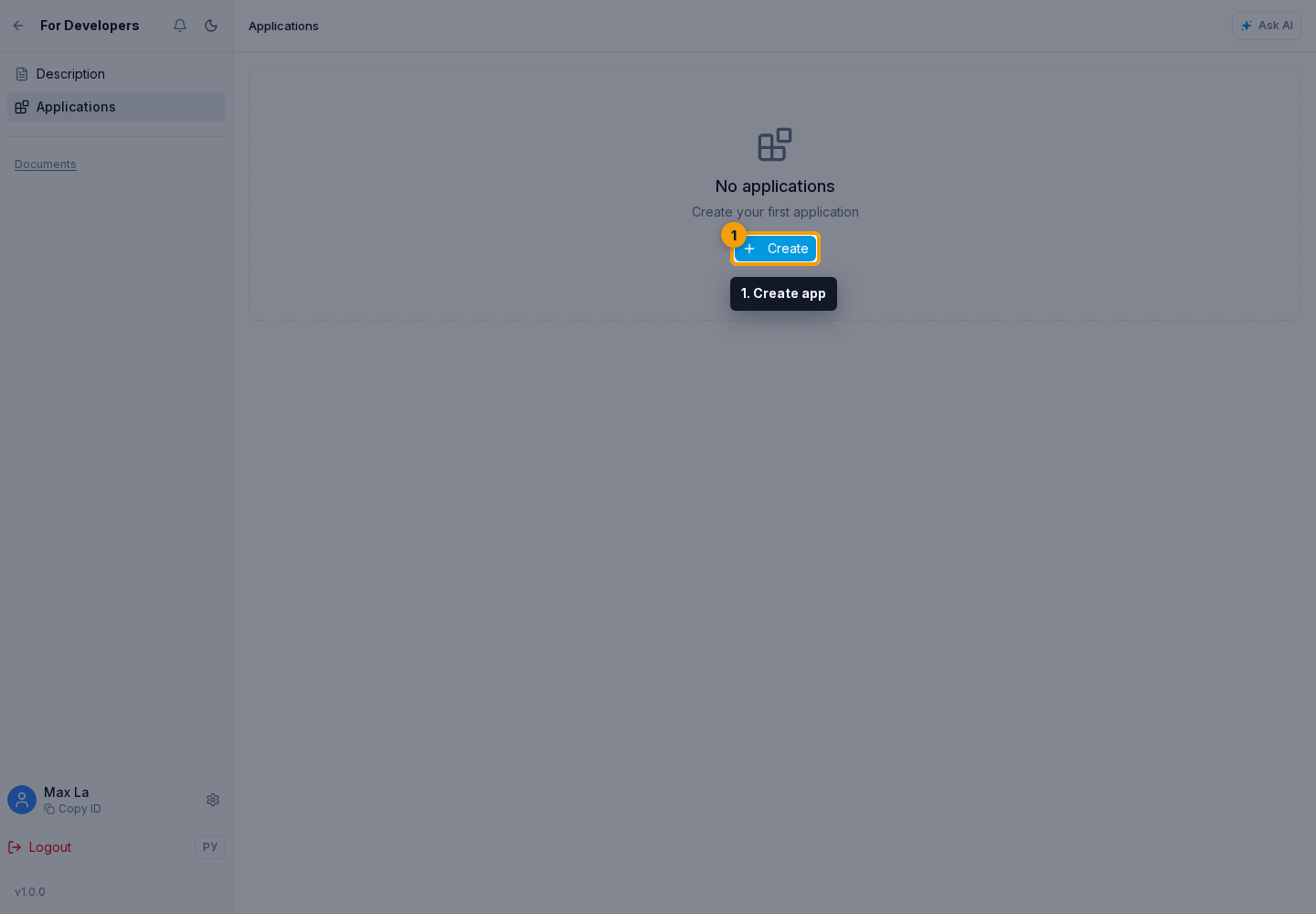How to create an app. Step 1: 1. Create app