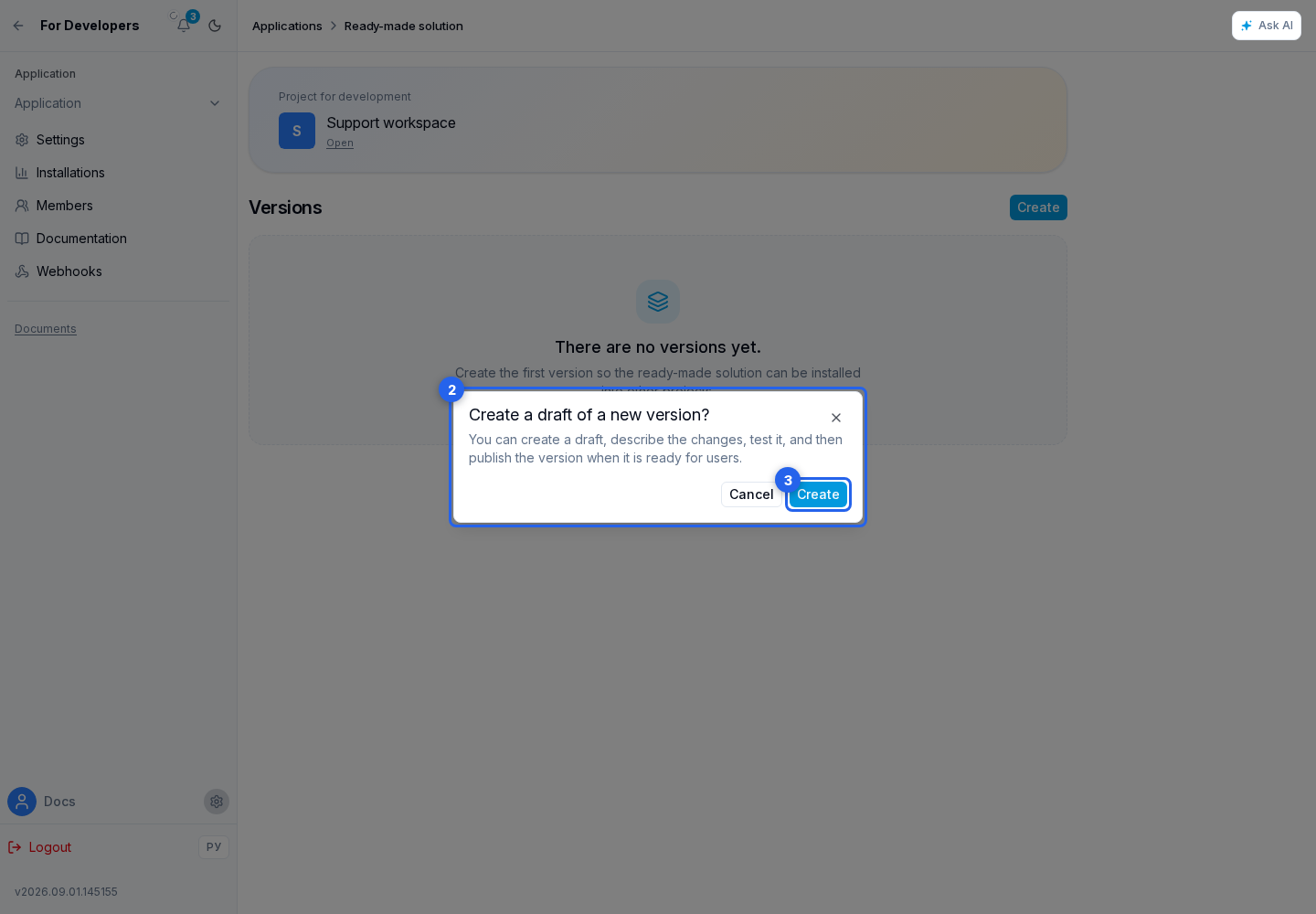 Creating a version. Highlighted elements: 2. draft creation dialog; 3. Create