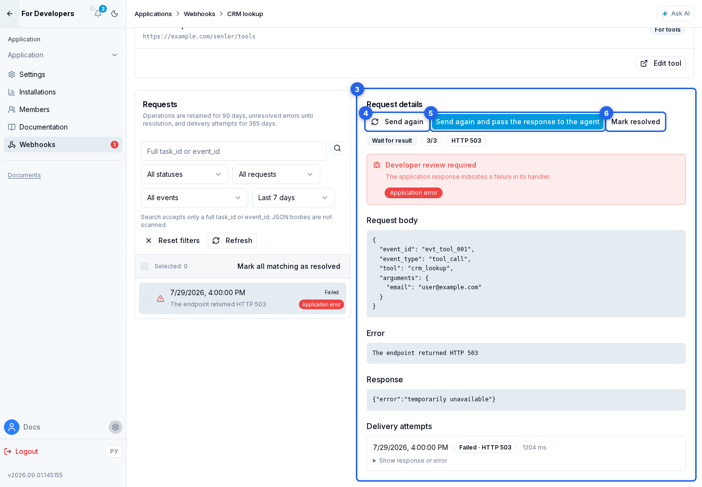 Delivery history and recovery. Highlighted elements: 3. request details; 4. Send again; 5. Send again and pass the response to the agent; 6. mark the problem as resolved