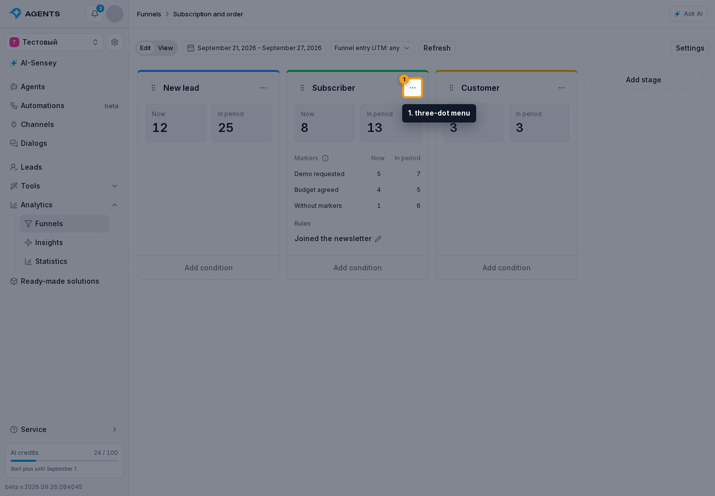 Leads in a funnel. 1. three-dot menu