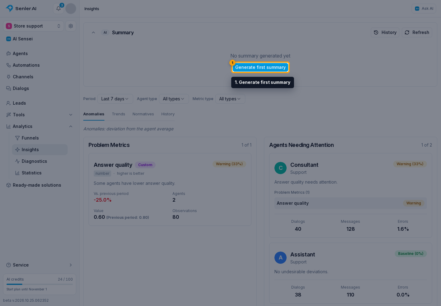 Insight AI Summary. 1. Generate first summary