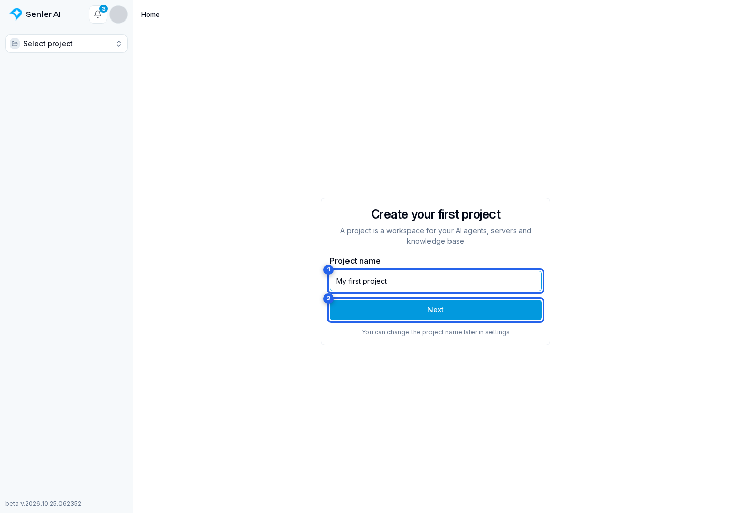 Quick Start. Highlighted elements: 1. project name; 2. Next