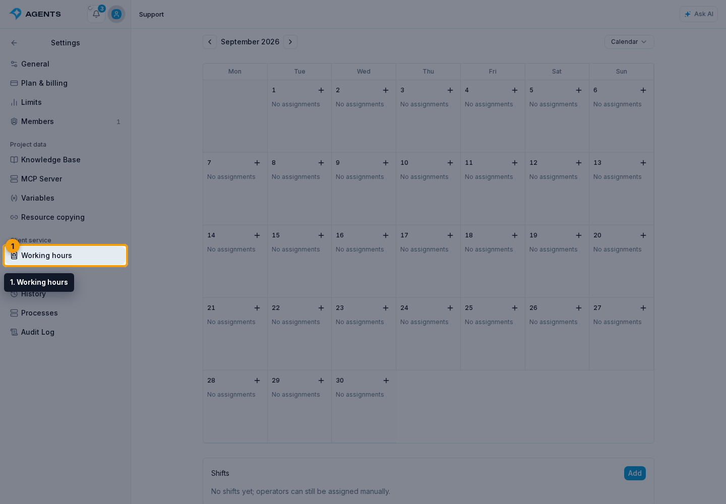 How to open Support settings. 1. Working hours