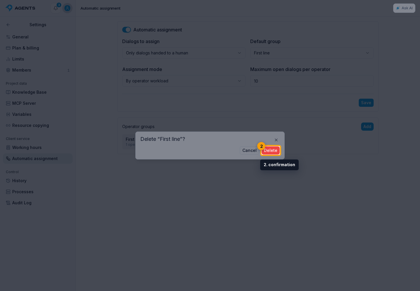 Automatic operator assignment. 2. confirmation