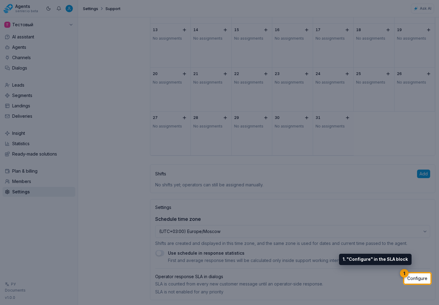 How to configure SLA. Step 1: 1. "Configure" in the SLA block
